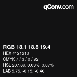 カラーコード: RGB 18.1 18.8 19.4 | qconv.com