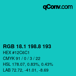 カラーコード: RGB 18.1 198.8 193 | qconv.com