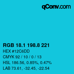 カラーコード: RGB 18.1 198.8 221 | qconv.com