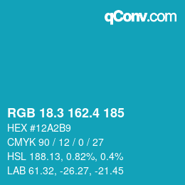 カラーコード: RGB 18.3 162.4 185 | qconv.com