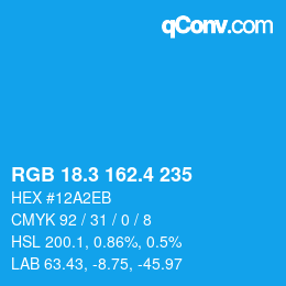 カラーコード: RGB 18.3 162.4 235 | qconv.com