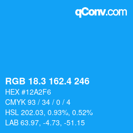 カラーコード: RGB 18.3 162.4 246 | qconv.com