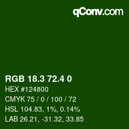 カラーコード: RGB 18.3 72.4 0 | qconv.com