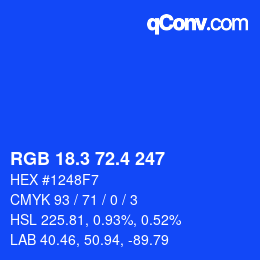 カラーコード: RGB 18.3 72.4 247 | qconv.com