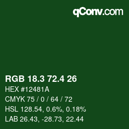 カラーコード: RGB 18.3 72.4 26 | qconv.com