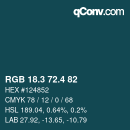 カラーコード: RGB 18.3 72.4 82 | qconv.com