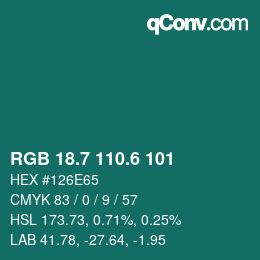 カラーコード: RGB 18.7 110.6 101 | qconv.com