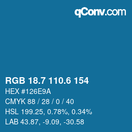 カラーコード: RGB 18.7 110.6 154 | qconv.com