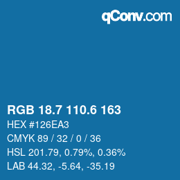 カラーコード: RGB 18.7 110.6 163 | qconv.com