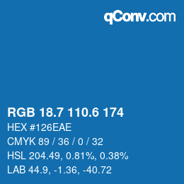 カラーコード: RGB 18.7 110.6 174 | qconv.com
