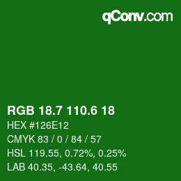 カラーコード: RGB 18.7 110.6 18 | qconv.com