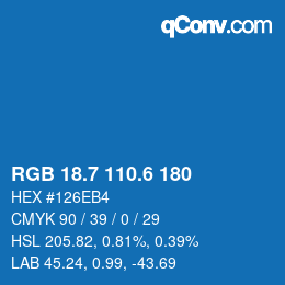 カラーコード: RGB 18.7 110.6 180 | qconv.com