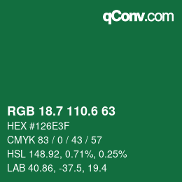 カラーコード: RGB 18.7 110.6 63 | qconv.com