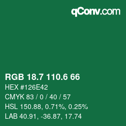 カラーコード: RGB 18.7 110.6 66 | qconv.com