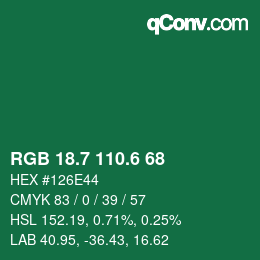 カラーコード: RGB 18.7 110.6 68 | qconv.com