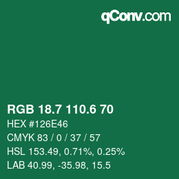 カラーコード: RGB 18.7 110.6 70 | qconv.com