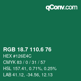 カラーコード: RGB 18.7 110.6 76 | qconv.com