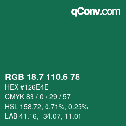 カラーコード: RGB 18.7 110.6 78 | qconv.com