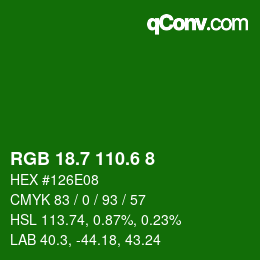 カラーコード: RGB 18.7 110.6 8 | qconv.com