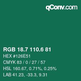カラーコード: RGB 18.7 110.6 81 | qconv.com
