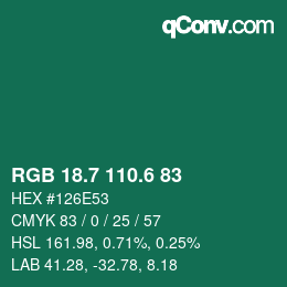 カラーコード: RGB 18.7 110.6 83 | qconv.com