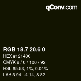 カラーコード: RGB 18.7 20.6 0 | qconv.com
