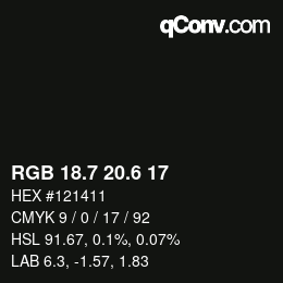 カラーコード: RGB 18.7 20.6 17 | qconv.com