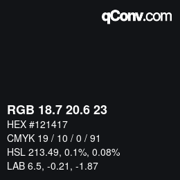 カラーコード: RGB 18.7 20.6 23 | qconv.com