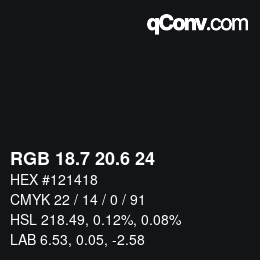 カラーコード: RGB 18.7 20.6 24 | qconv.com