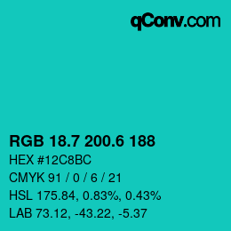 カラーコード: RGB 18.7 200.6 188 | qconv.com