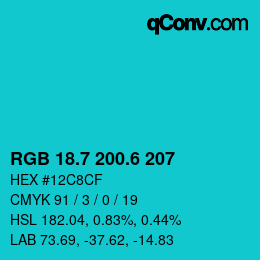 カラーコード: RGB 18.7 200.6 207 | qconv.com