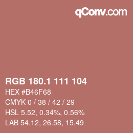 カラーコード: RGB 180.1 111 104 | qconv.com