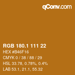 カラーコード: RGB 180.1 111 22 | qconv.com