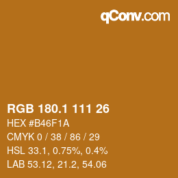カラーコード: RGB 180.1 111 26 | qconv.com