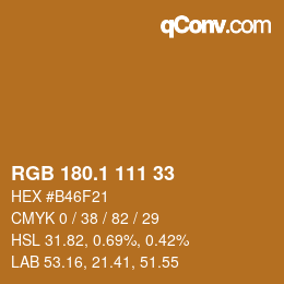 カラーコード: RGB 180.1 111 33 | qconv.com