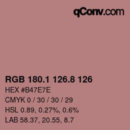 カラーコード: RGB 180.1 126.8 126 | qconv.com
