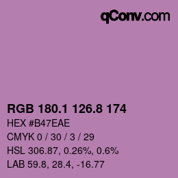 カラーコード: RGB 180.1 126.8 174 | qconv.com