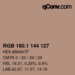 カラーコード: RGB 180.1 144 127 | qconv.com