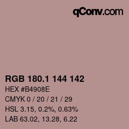 Color code: RGB 180.1 144 142 | qconv.com