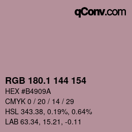 カラーコード: RGB 180.1 144 154 | qconv.com