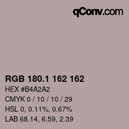 カラーコード: RGB 180.1 162 162 | qconv.com