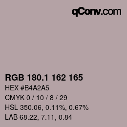 カラーコード: RGB 180.1 162 165 | qconv.com