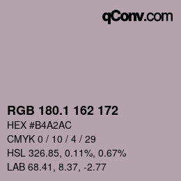 カラーコード: RGB 180.1 162 172 | qconv.com
