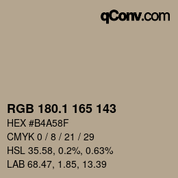 カラーコード: RGB 180.1 165 143 | qconv.com