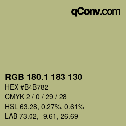 カラーコード: RGB 180.1 183 130 | qconv.com