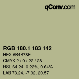カラーコード: RGB 180.1 183 142 | qconv.com