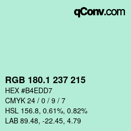 カラーコード: RGB 180.1 237 215 | qconv.com