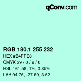 カラーコード: RGB 180.1 255 232 | qconv.com