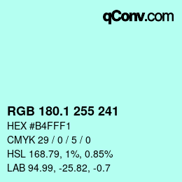 カラーコード: RGB 180.1 255 241 | qconv.com
