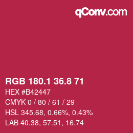 カラーコード: RGB 180.1 36.8 71 | qconv.com